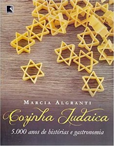 Clássico da literatura gastronômica “Cozinha judaica” volta às livrarias