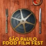 1° SÃO PAULO FOOD FILM FEST_Gastronomia e Cinema com degustações